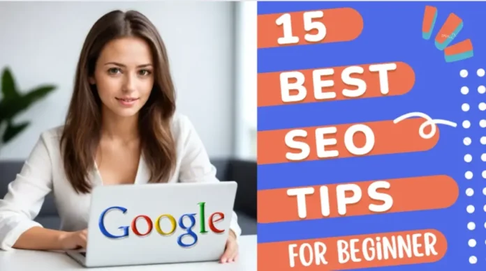 15 best google SEO tips